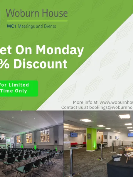 Advertisement for Woburn House, offering 20% discount on Monday bookings. Features images of event spaces with seating and buffet tables. Green and white design, promoting limited-time offer.
