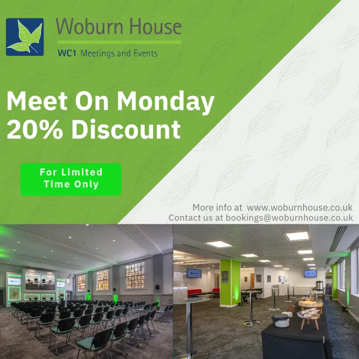 Advertisement for Woburn House, offering 20% discount on Monday bookings. Features images of event spaces with seating and buffet tables. Green and white design, promoting limited-time offer.